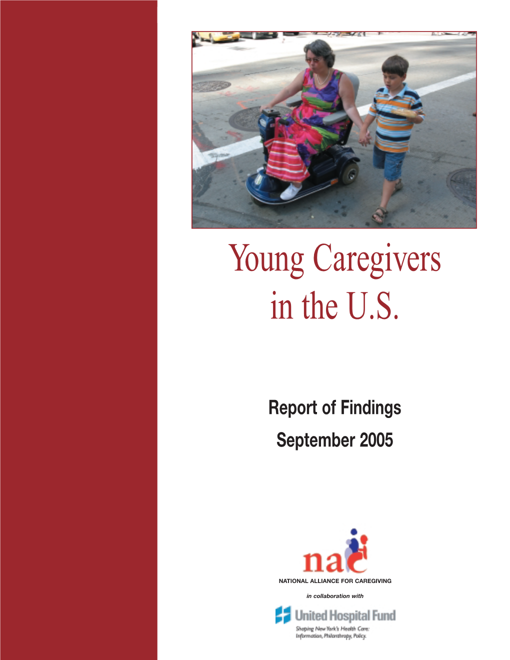Young Caregivers in the U.S. (2005)