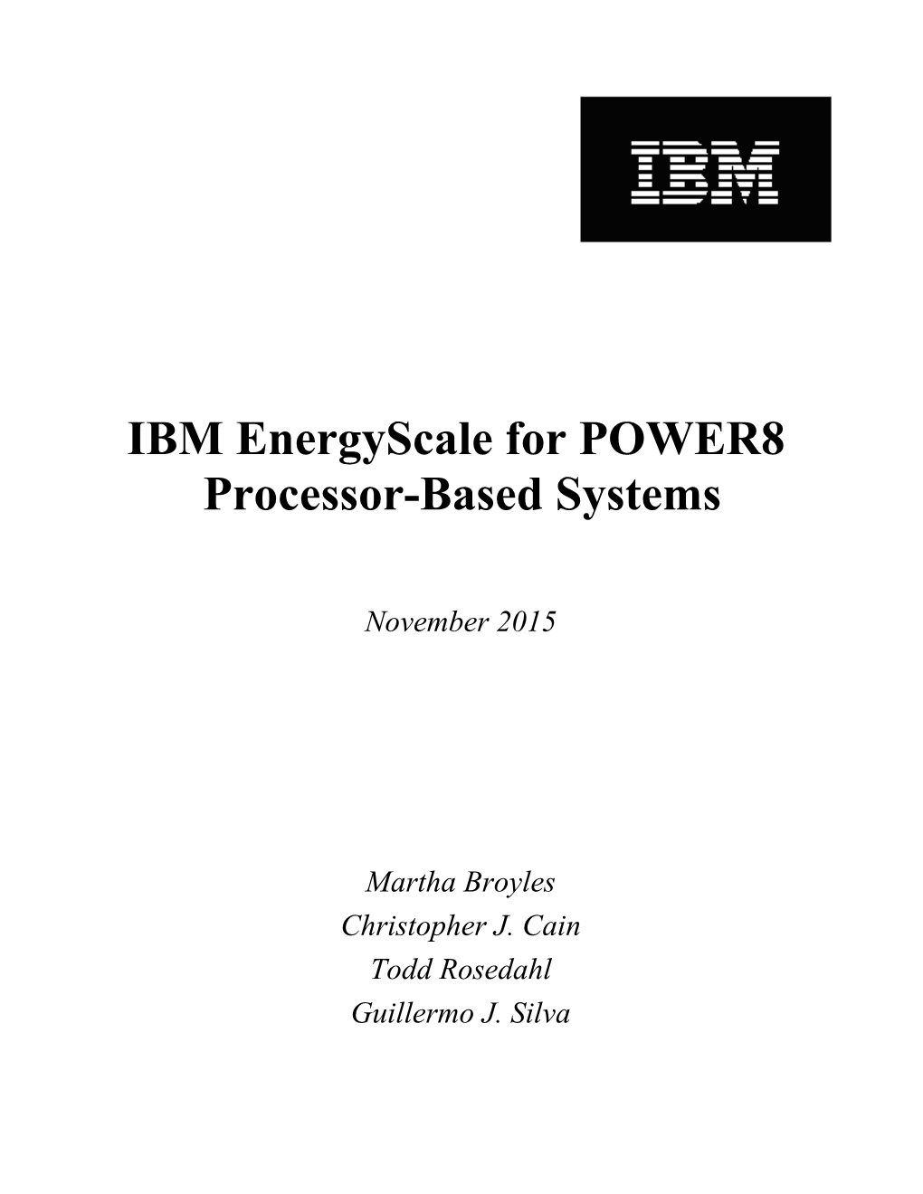 IBM Energyscale for POWER8 Processor-Based Systems