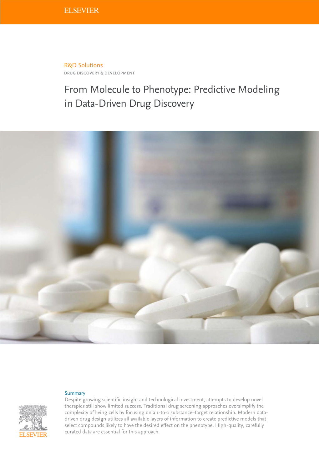 Predictive Modeling in Data-Driven Drug Discovery