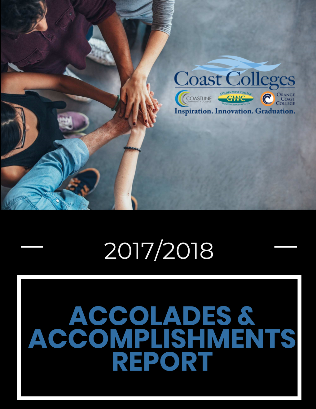 2017-2018 Accomplishments and Accolades Report