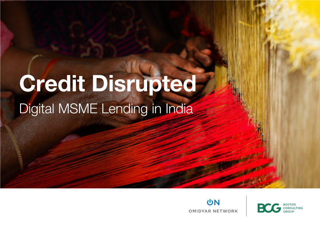 Credit Disrupted: Digital MSME Lending in India