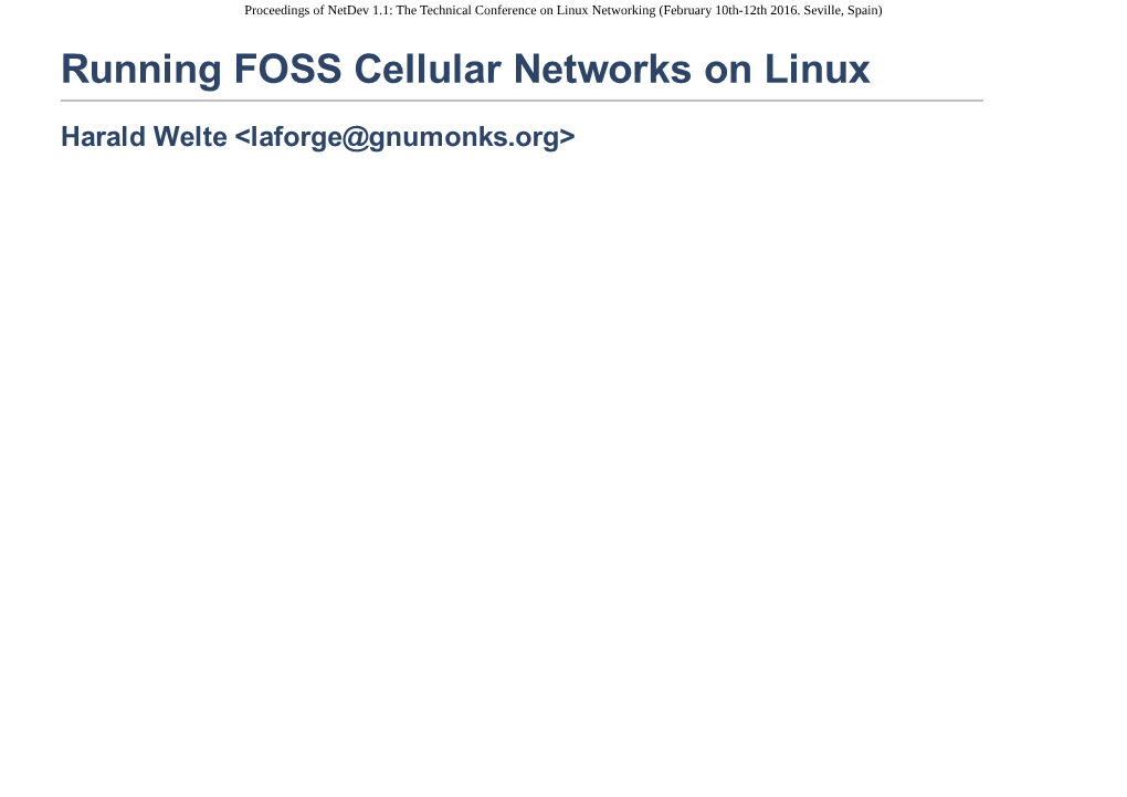 Running FOSS Cellular Networks on Linux