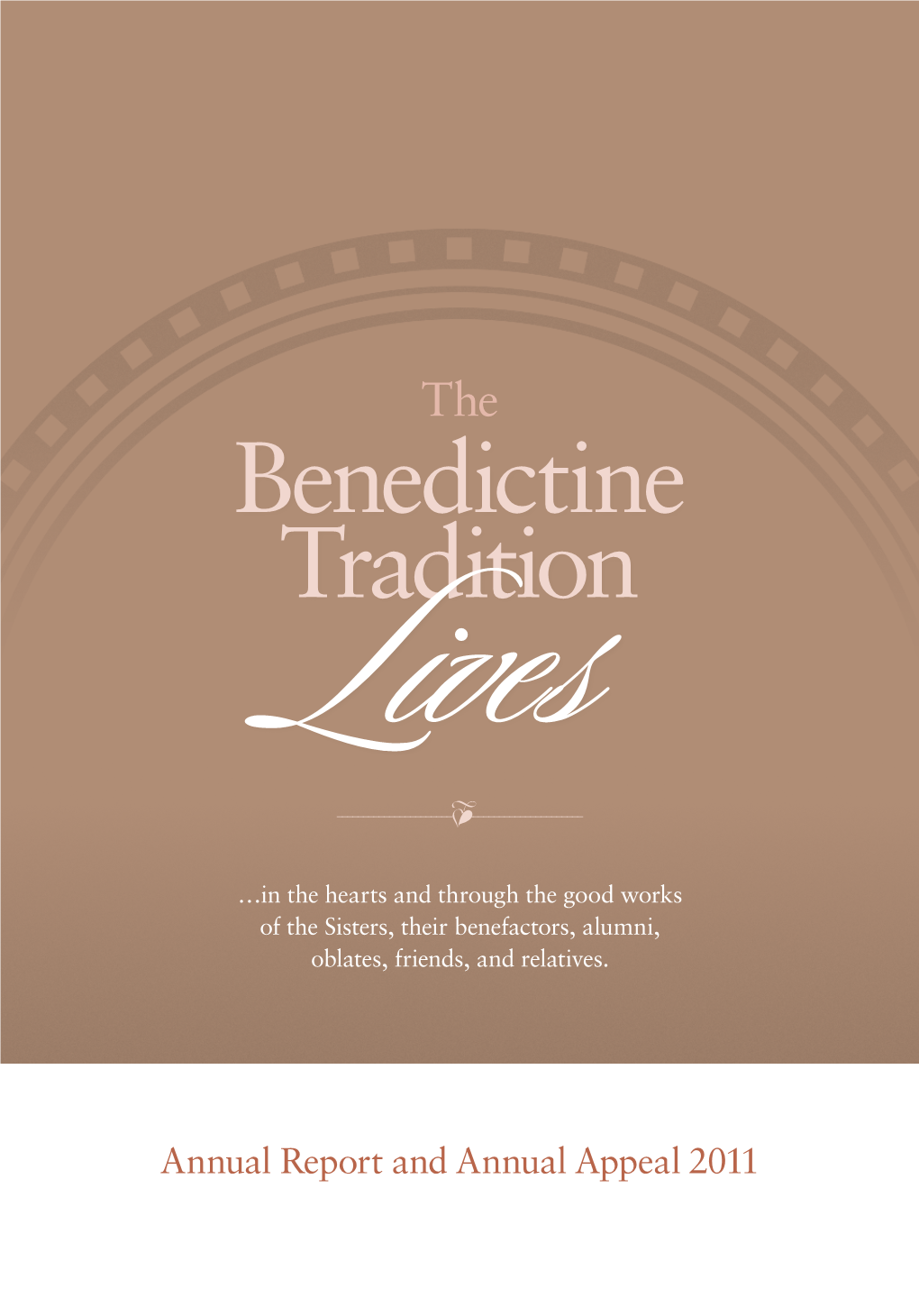 Benedictine Traditionlives ______Z______