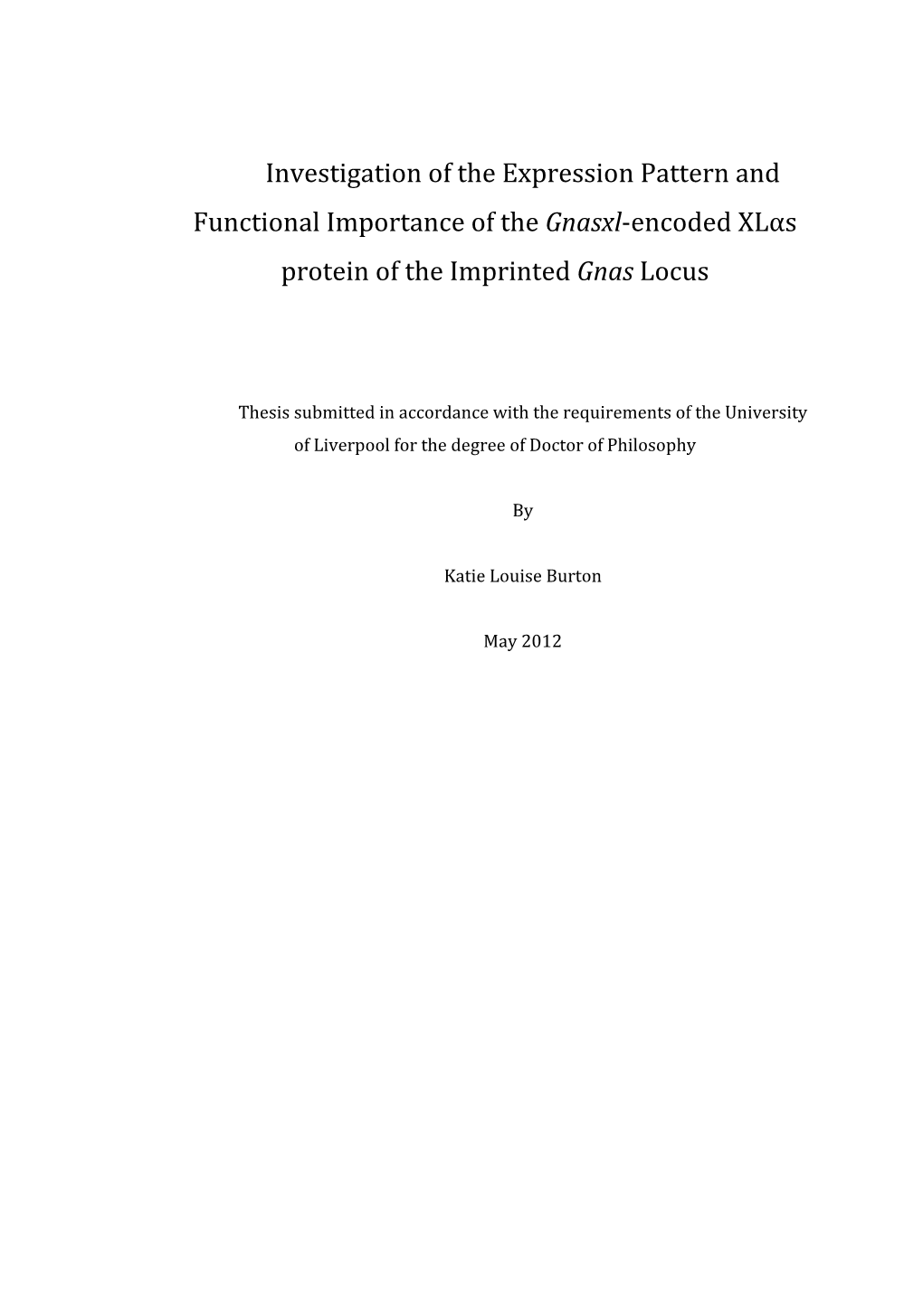 Investigation of the Expression Pattern and Functional Importance of the Gnasxl-Encoded Xlαs Protein of the Imprinted Gnas Locus