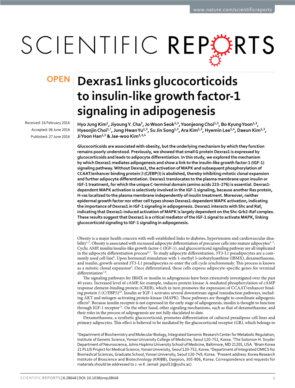 Dexras1 Links Glucocorticoids to Insulin-Like Growth Factor-1 Signaling in Adipogenesis Received: 16 February 2016 Hyo Jung Kim1, Jiyoung Y