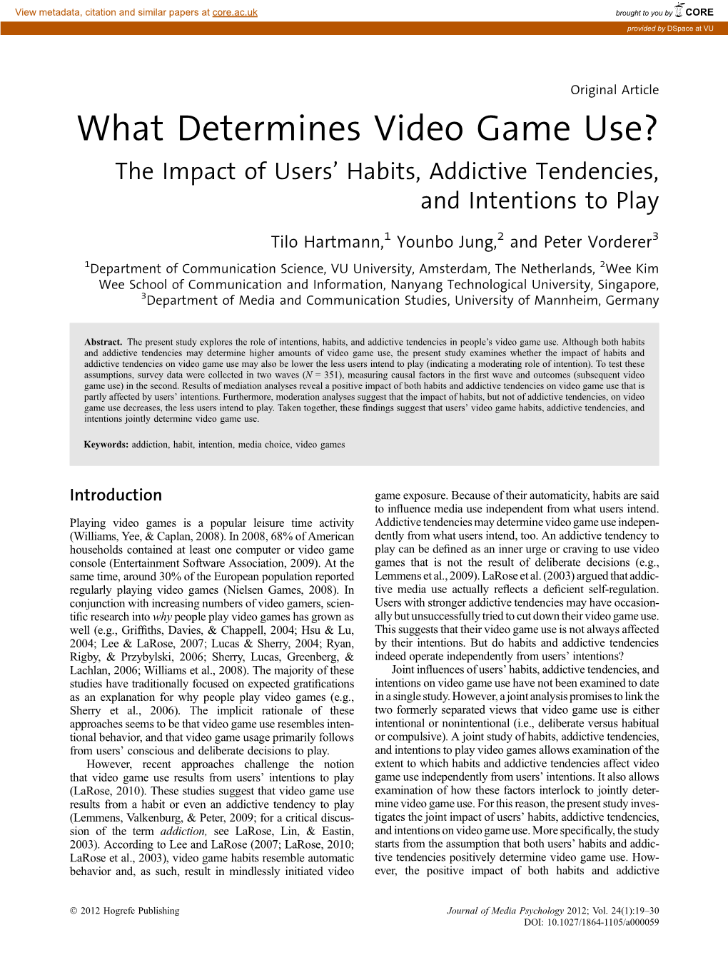 What Determines Video Game Use? the Impact of Users’ Habits, Addictive Tendencies, and Intentions to Play