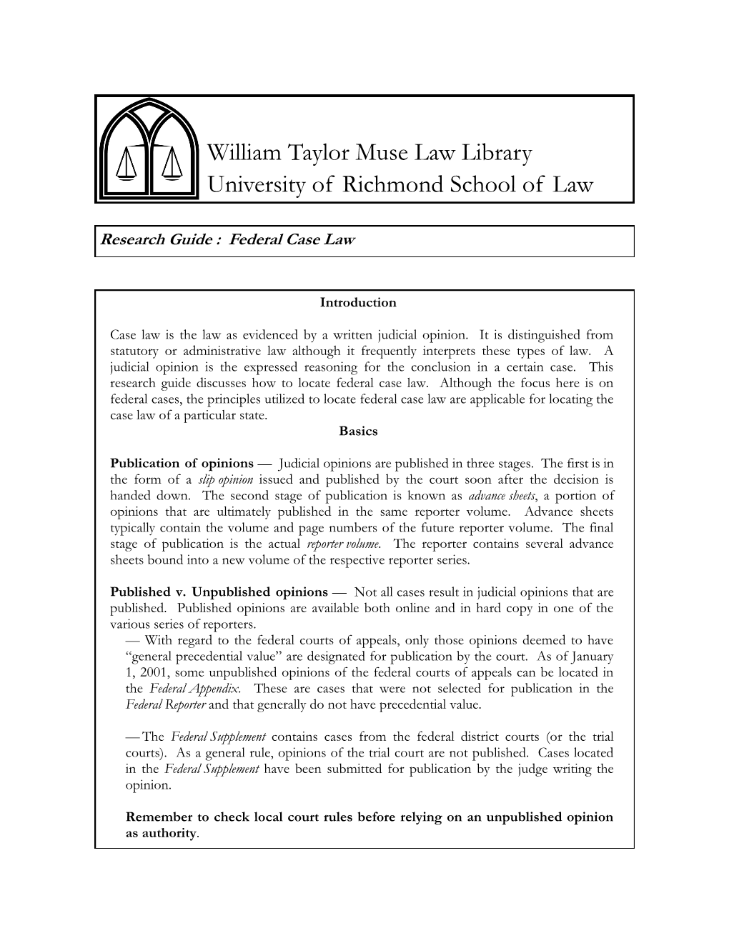 William Taylor Muse Law Library University of Richmond School of Law