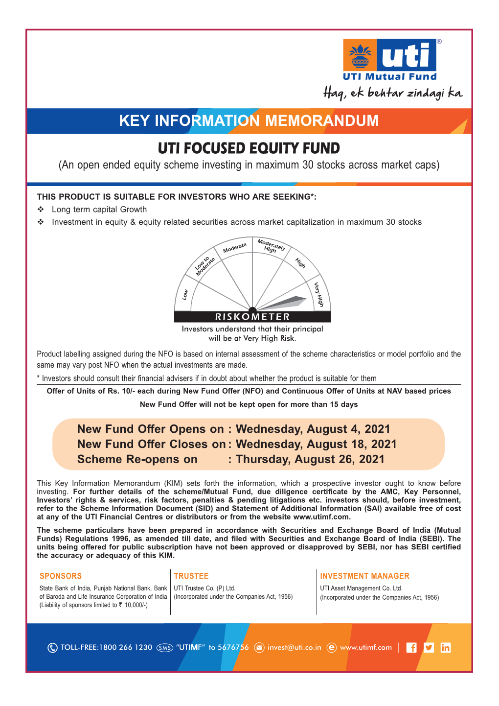 KEY INFORMATION MEMORANDUM UTI FOCUSED EQUITY FUND (An Open Ended Equity Scheme Investing in Maximum 30 Stocks Across Market Caps)