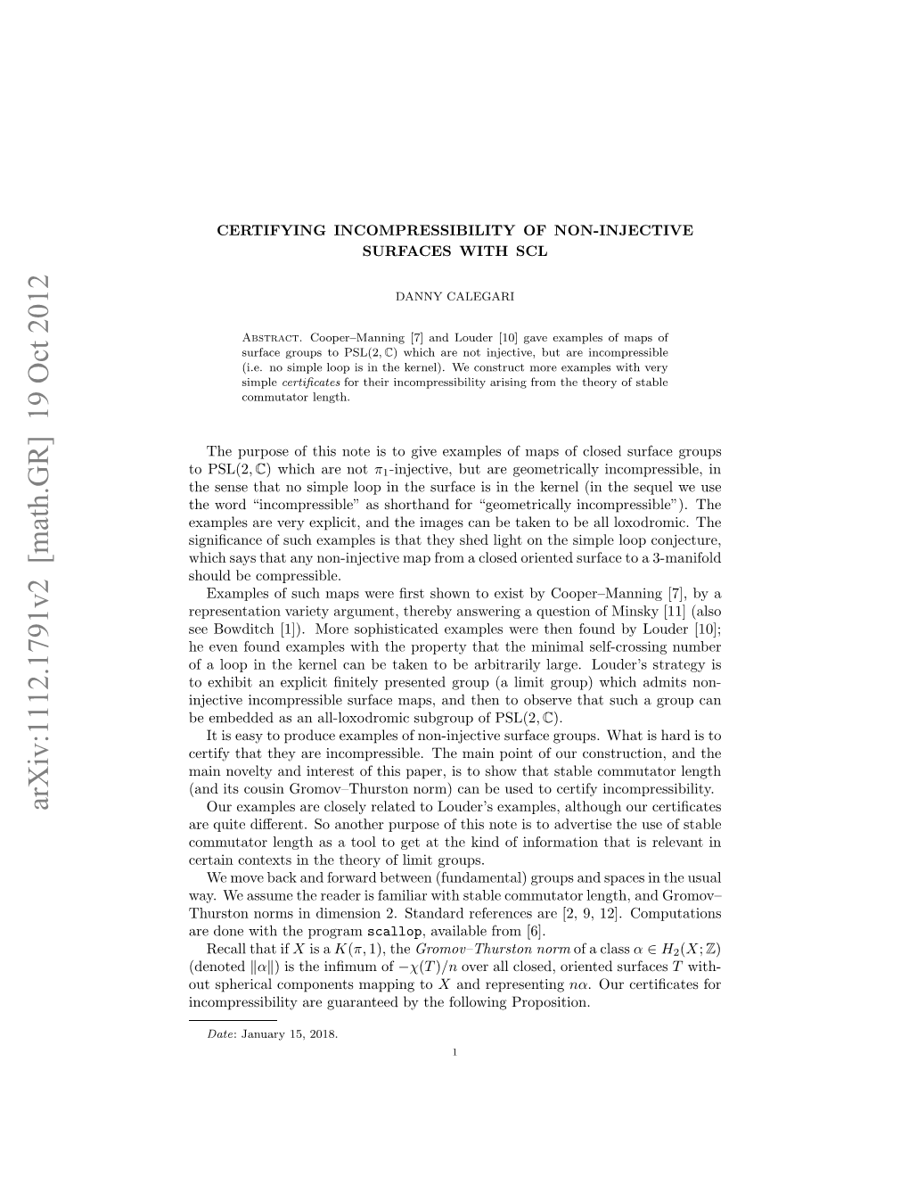 CERTIFYING INCOMPRESSIBILITY of NON-INJECTIVE SURFACES with SCL 3 a Suitable S As Above