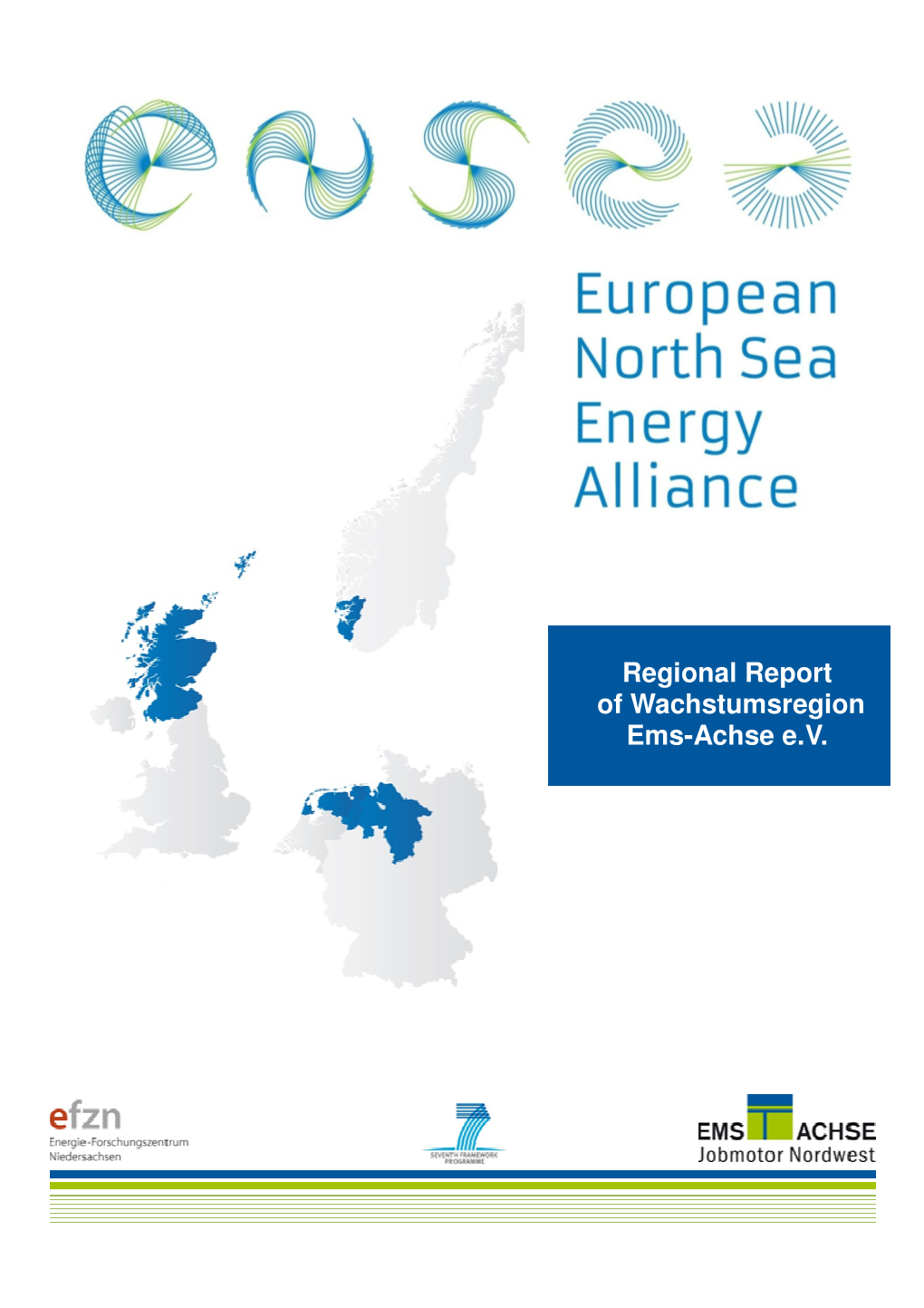 Regional Report of Wachstumsregion Ems-Achse E.V