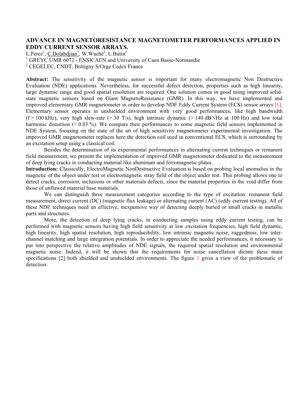 Advance in Magnetoresistance Magnetometer Performances Applied in Eddy Current Sensor Arrays