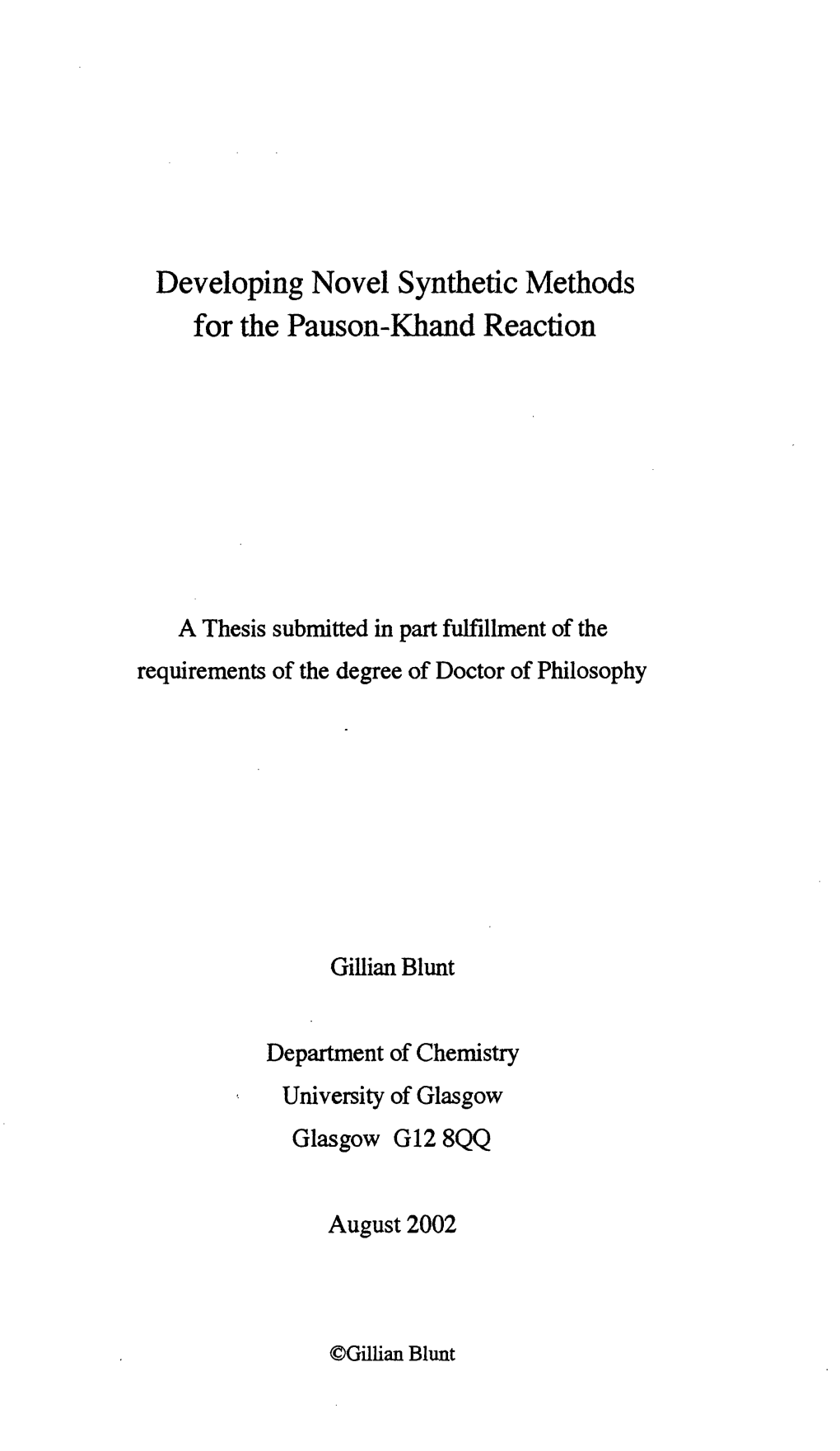 Developing Novel Synthetic Methods for the Pauson-Khand Reaction