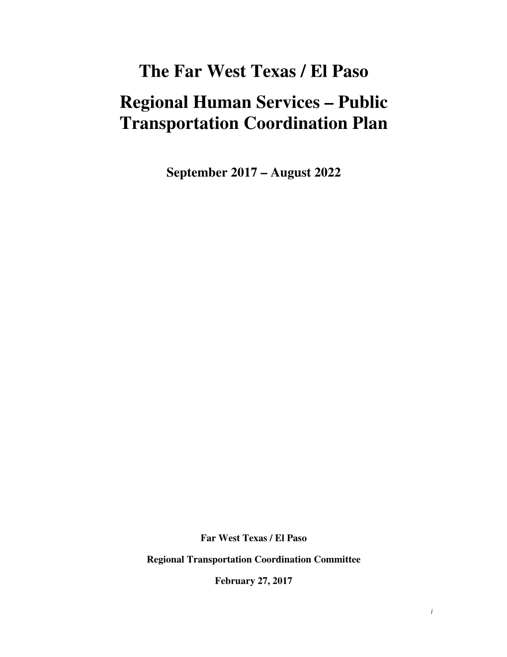 The Far West Texas / El Paso Regional Human Services – Public Transportation Coordination Plan