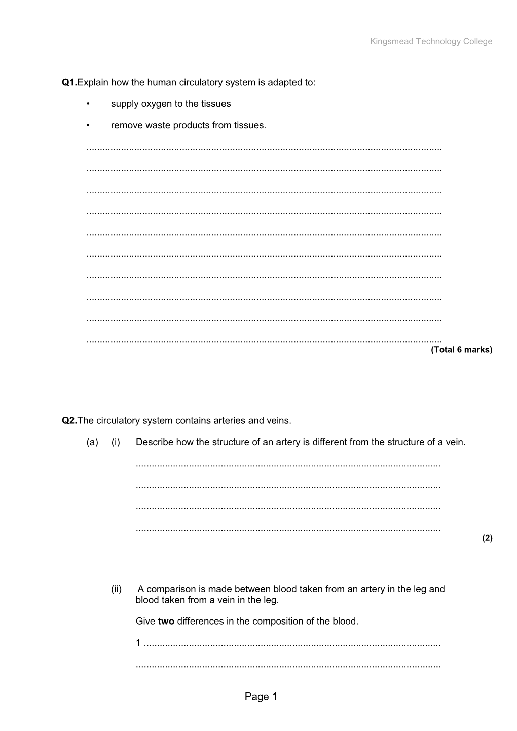 Q1.Explain How the Human Circulatory System Is Adapted To