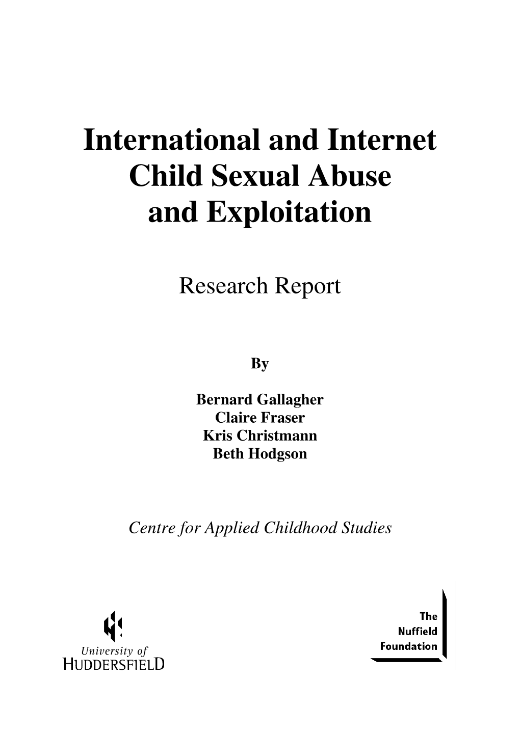 International and Internet Child Sexual Abuse and Exploitation