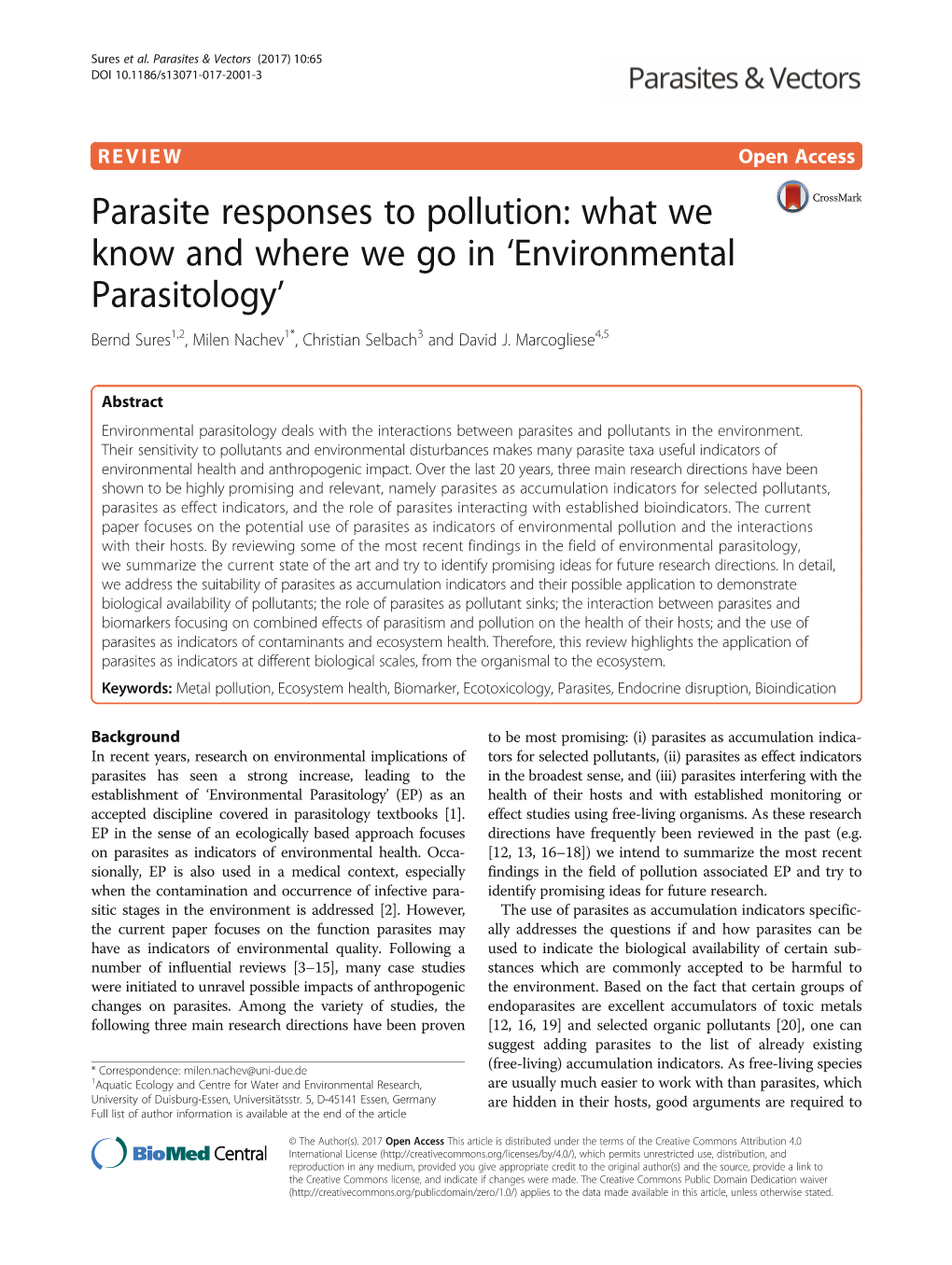 Parasite Responses to Pollution: What We Know and Where We Go in ‘Environmental Parasitology’ Bernd Sures1,2, Milen Nachev1*, Christian Selbach3 and David J