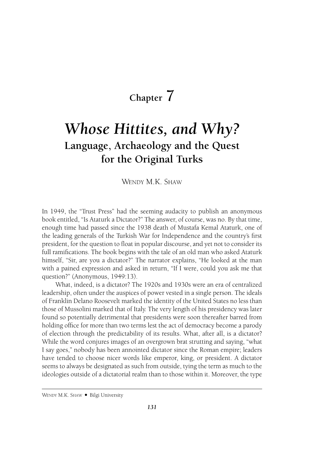 Whose Hittites, and Why? Language, Archaeology and the Quest for the Original Turks