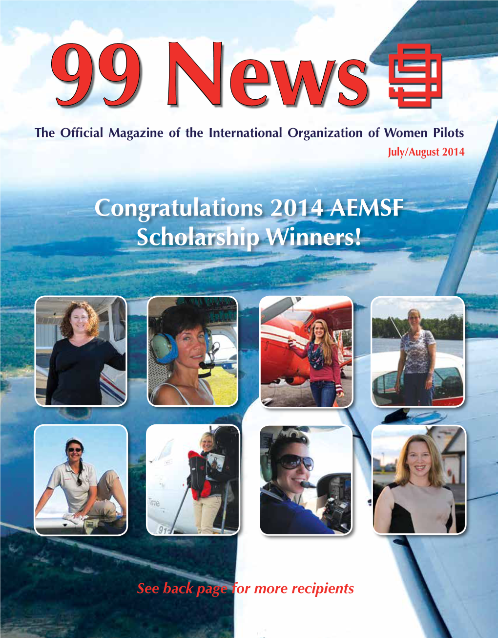 99 News the Official Magazine of the International Organization of Women Pilots July/August 2014