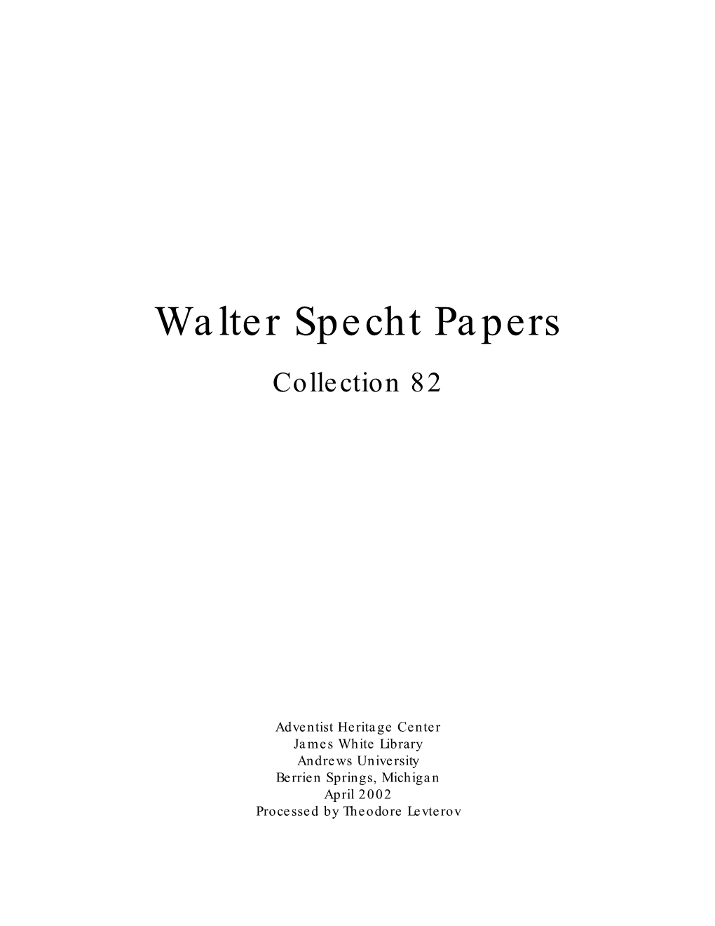 Walter Specht Papers Collection 82