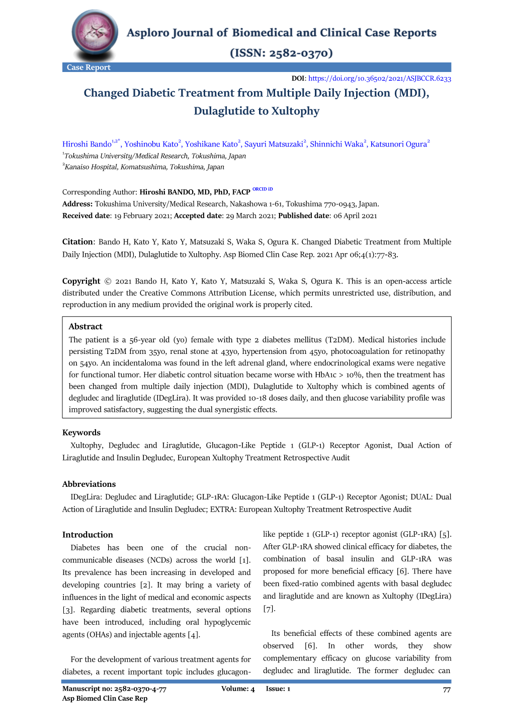 Changed Diabetic Treatment from Multiple Daily Injection (MDI), Dulaglutide to Xultophy