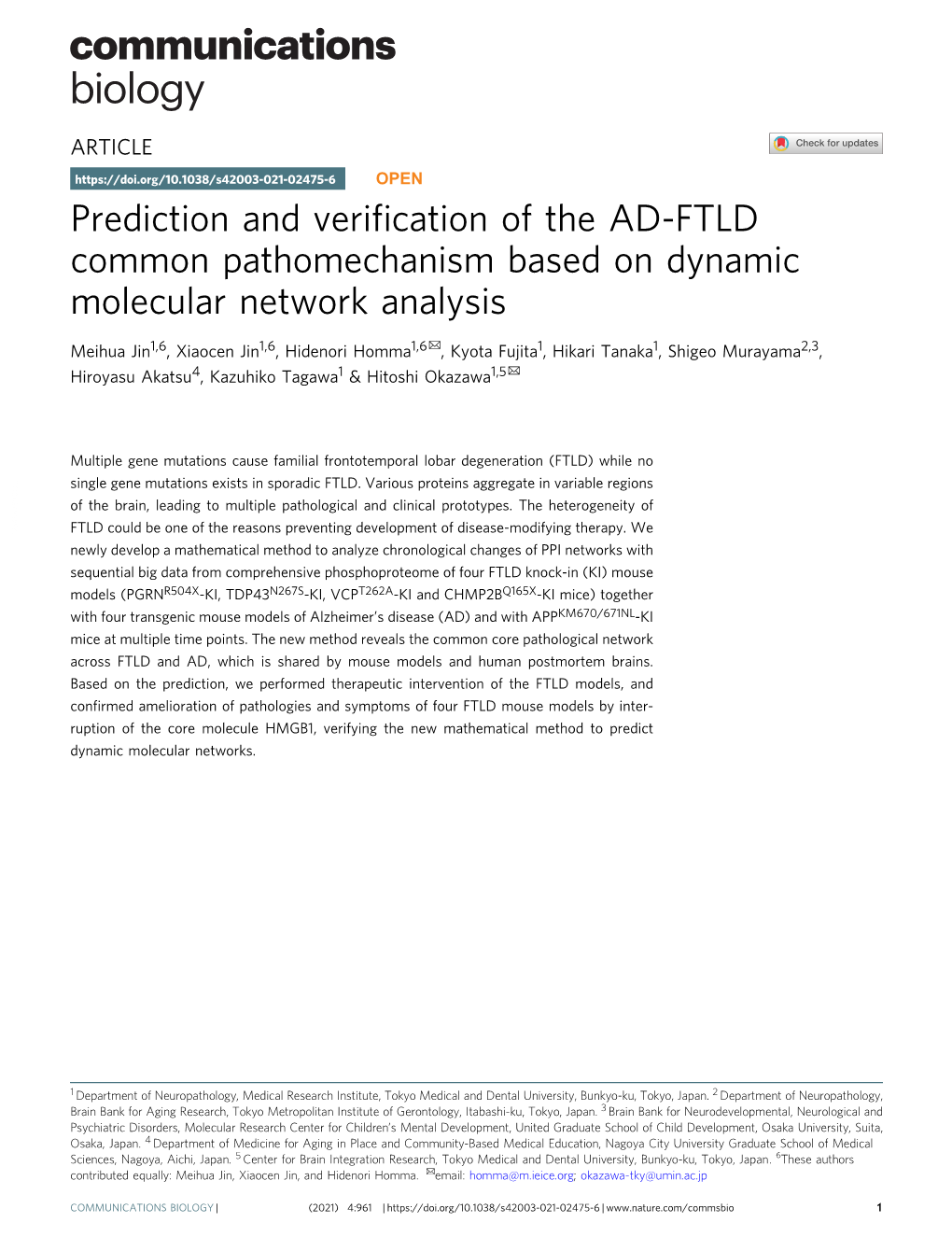 Prediction and Verification of the AD-FTLD Common Pathomechanism Based on Dynamic Molecular Network Analysis