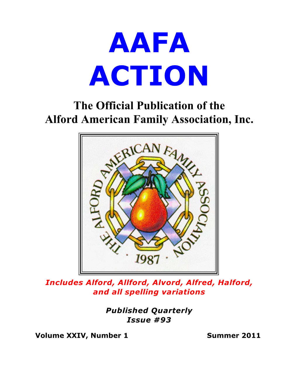 AAFA ACTION the Official Publication of the Alford American Family Association, Inc