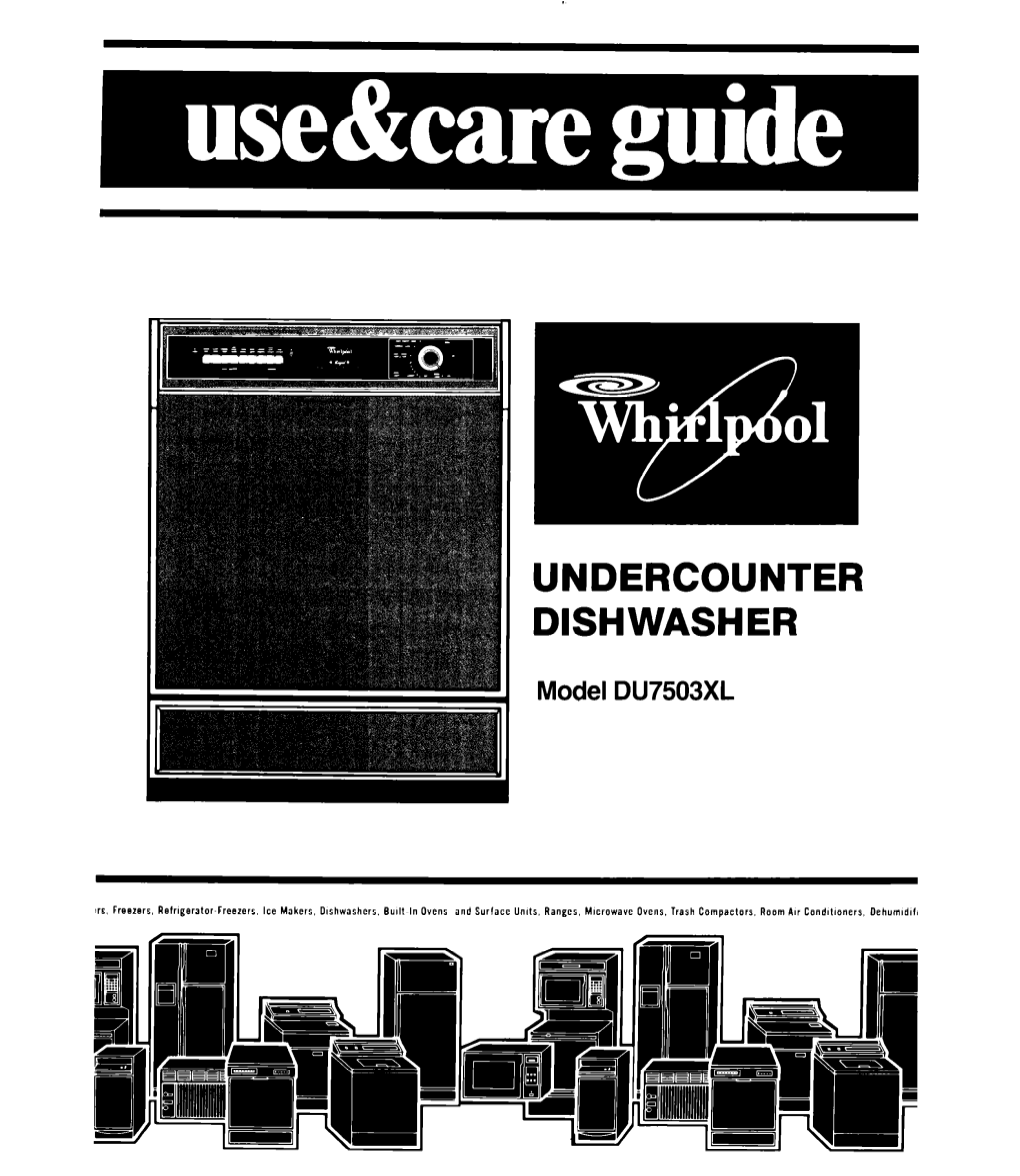 Whirlpool Dishwasher Repair Manual DU7500XL0 DU7503XL0