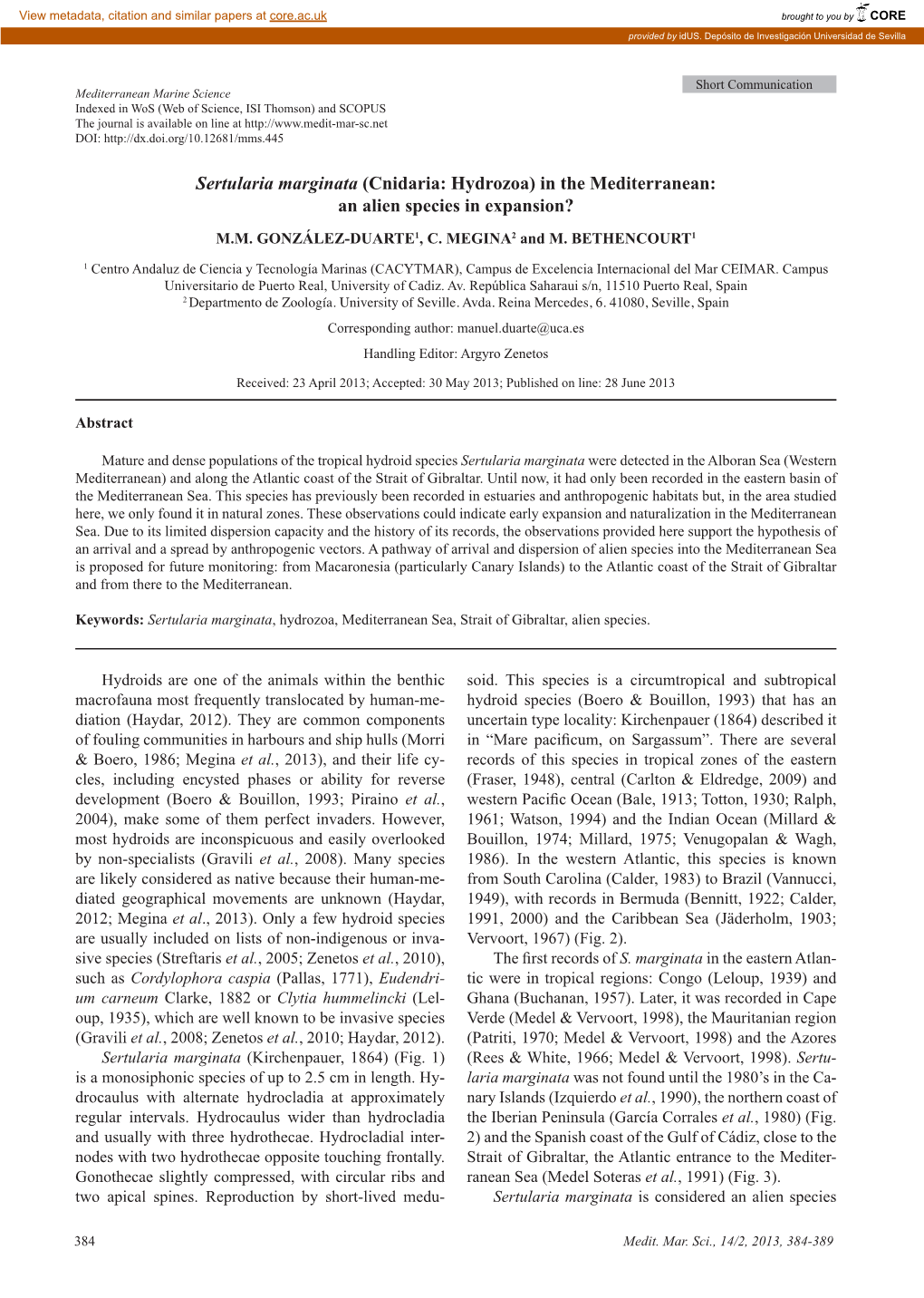 Sertularia Marginata (Cnidaria: Hydrozoa) in the Mediterranean: an Alien Species in Expansion? M.M