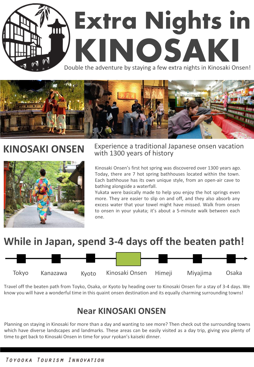 Extra Nights in KINOSAKI Double the Adventure by Staying a Few Extra Nights in Kinosaki Onsen!