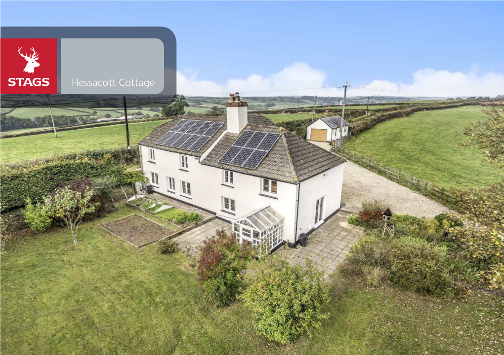 Hessacott Cottage Hessacott Cottage Boyton, Launceston, PL15 9RE Launceston 5 Miles North Cornish Coast 13 Miles Exeter 45 Miles