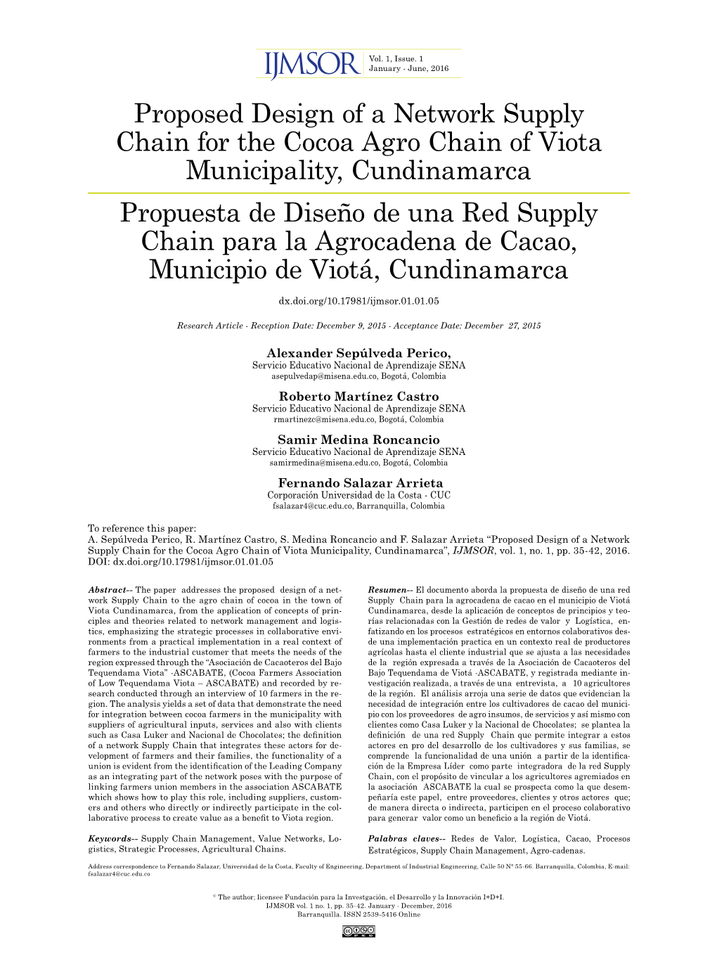 Proposed Design of a Network Supply Chain for the Cocoa Agro Chain of Viota Municipality, Cundinamarca Propuesta De Diseño De U