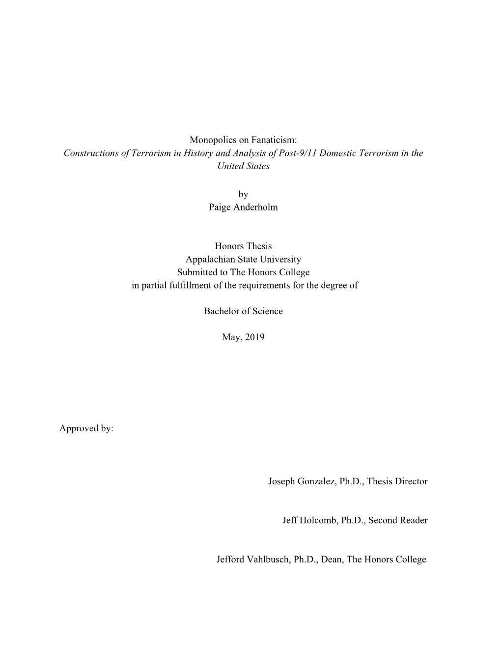 Constructions of Terrorism in History and Analysis of Post-9/11 Domestic Terrorism in the United States