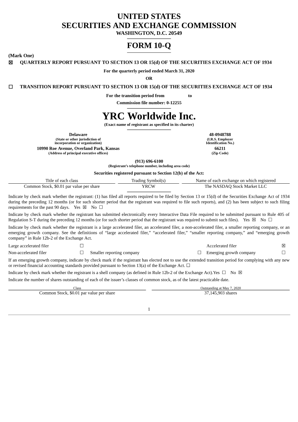 YRC Worldwide Inc. (Exact Name of Registrant As Specified in Its Charter)