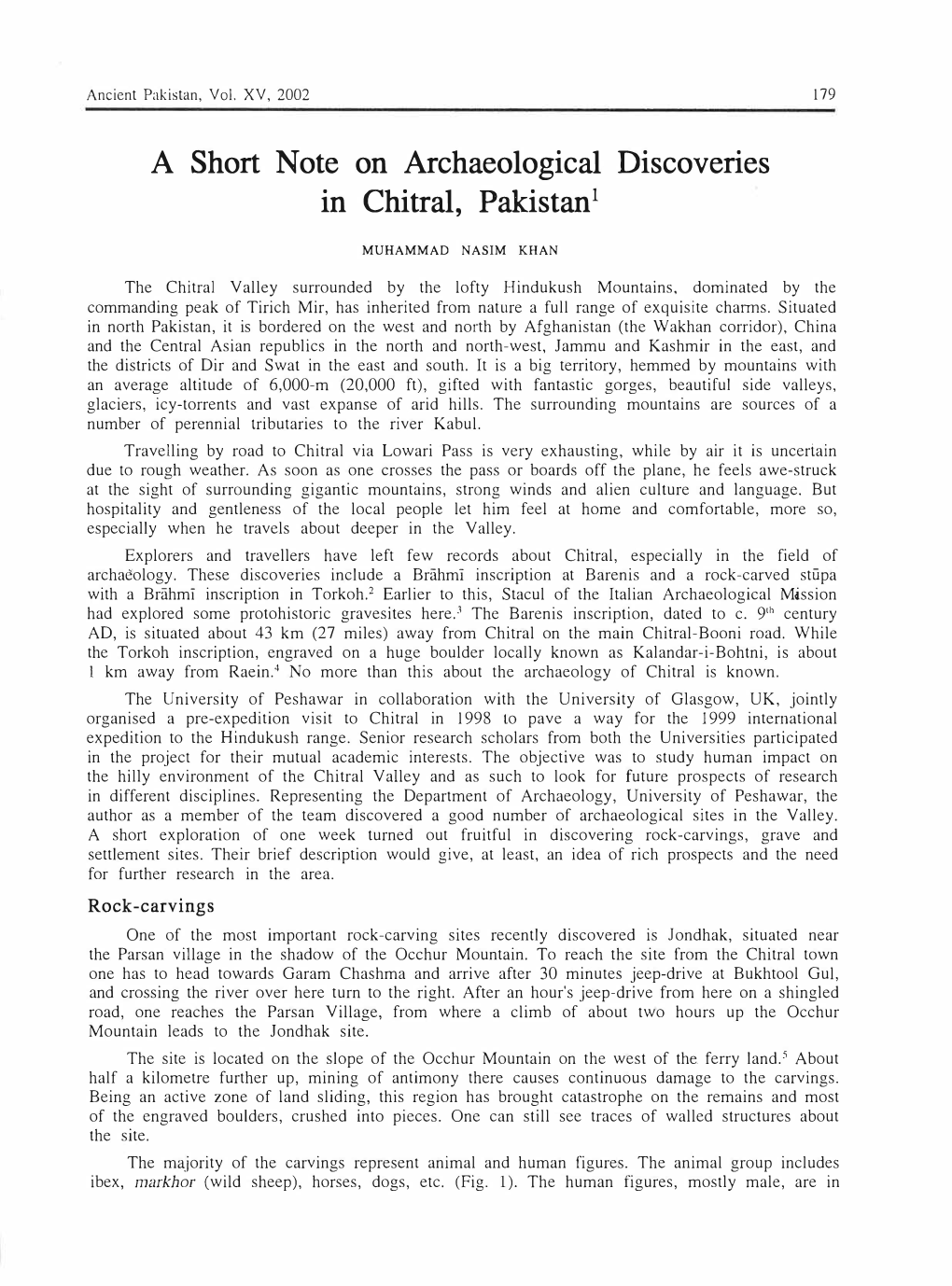 A Short Note on Archaeological Discoveries in Chitral, Pakistan 1