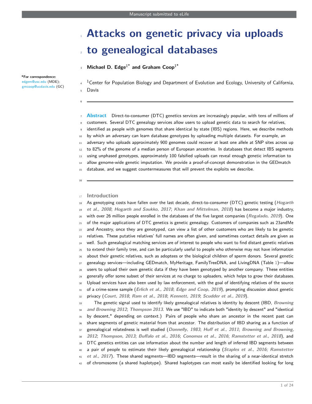 Attacks on Genetic Privacy Via Uploads to Genealogical Databases