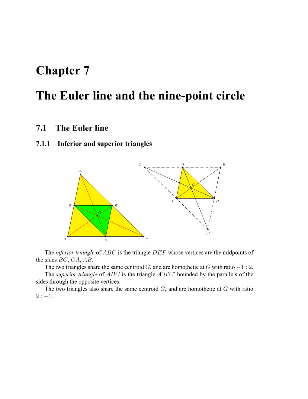 Chapter 7 the Euler Line and the Nine-Point Circle