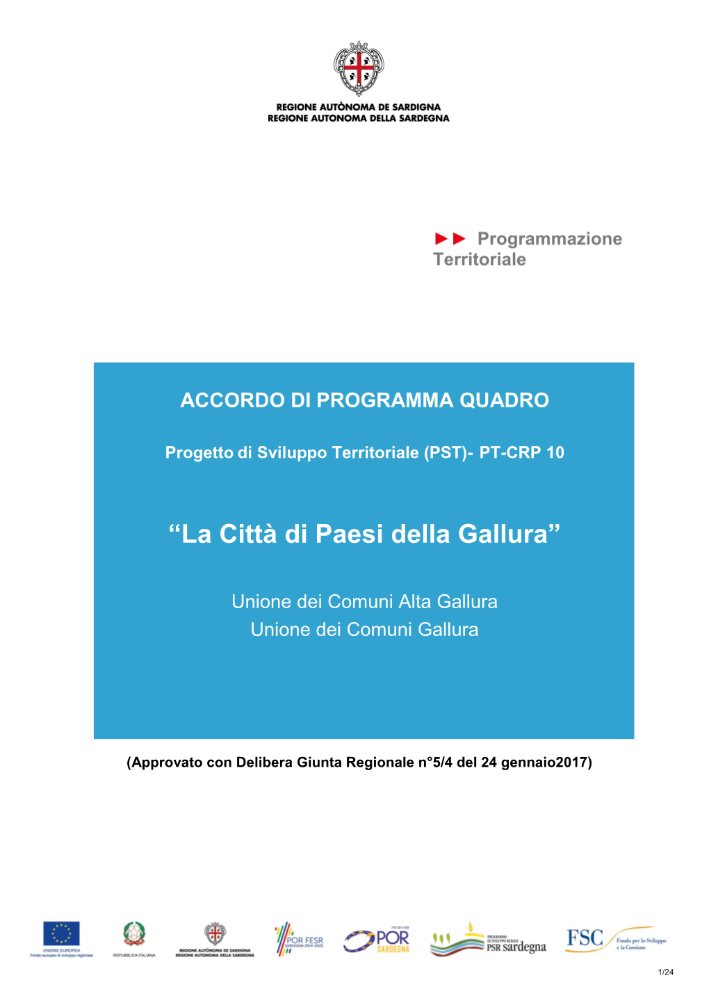 “La Città Di Paesi Della Gallura”