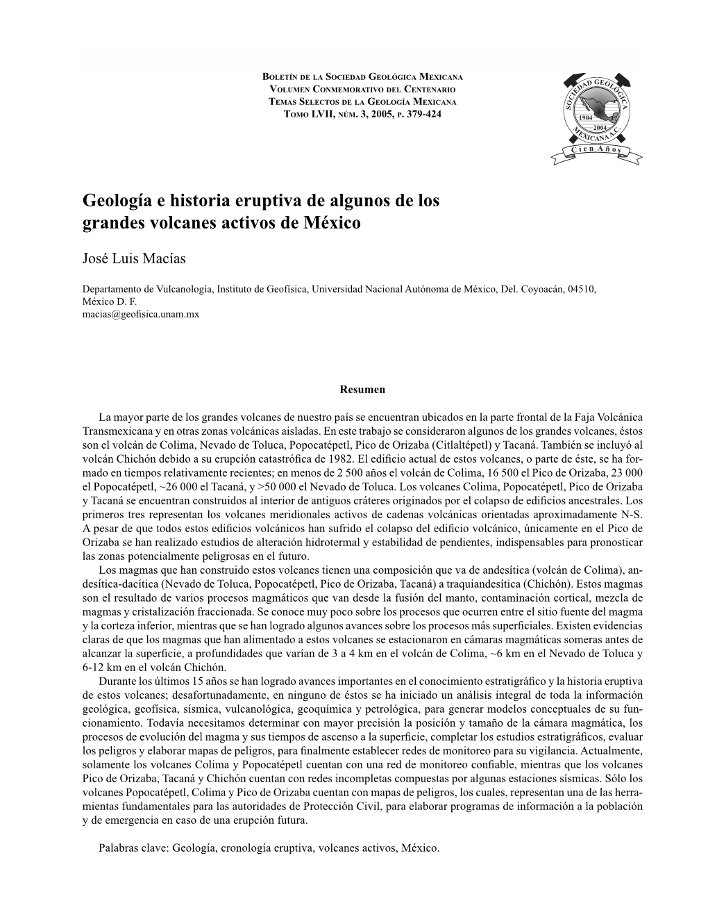 Geología E Historia Eruptiva De Algunos De Los Grandes Volcanes Activos De México