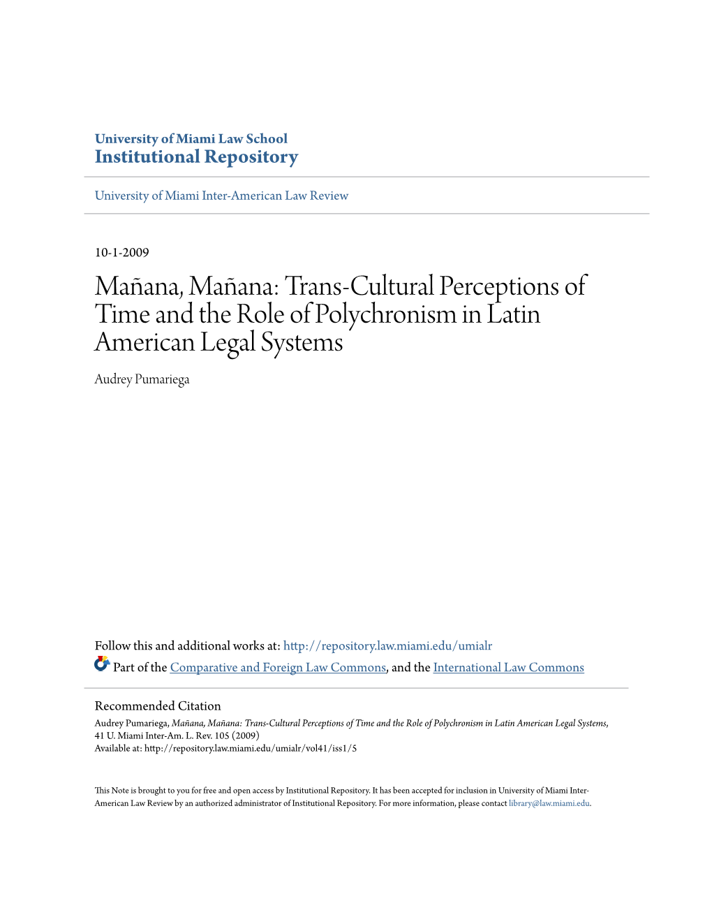 Trans-Cultural Perceptions of Time and the Role of Polychronism in Latin American Legal Systems Audrey Pumariega