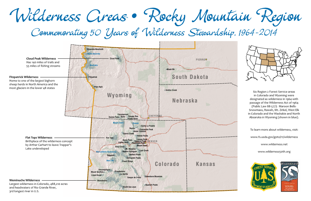 Wilderness Areas • Rocky Mountain Region Commemorating 50 Years of Wilderness Stewardship, 1964-2014