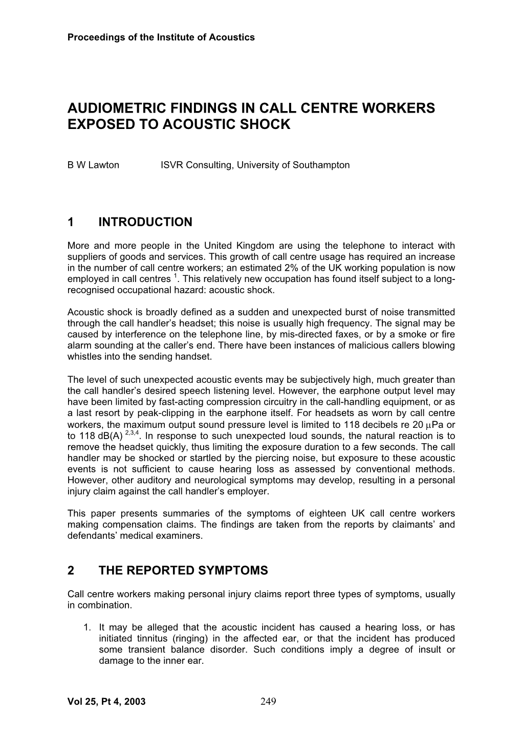 Audiometric Findings in Call Centre Workers Exposed to Acoustic Shock