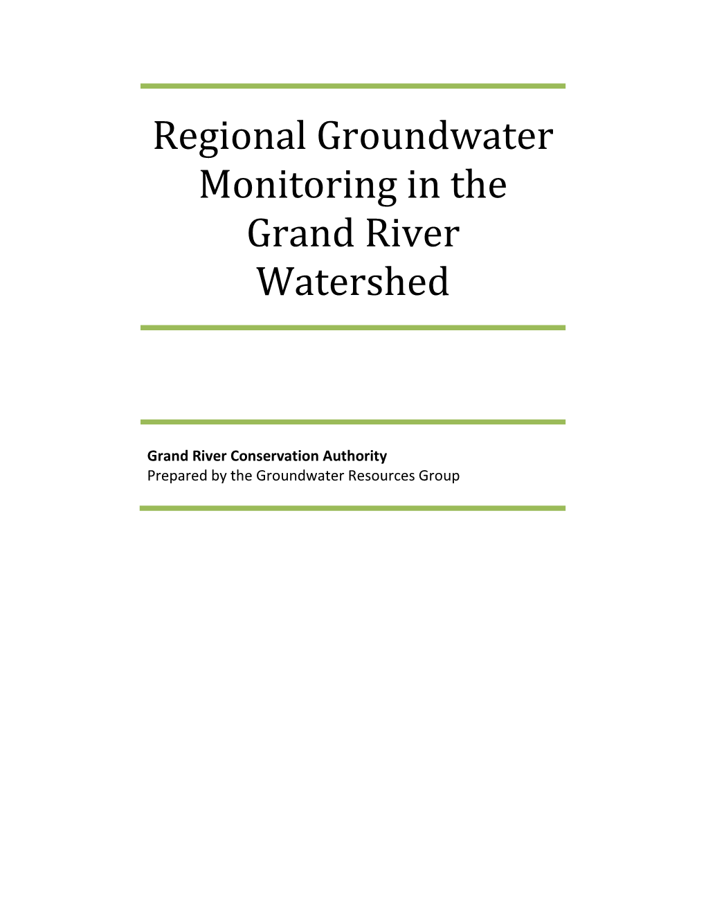 Regional Groundwater Monitoring in the Grand River Watershed