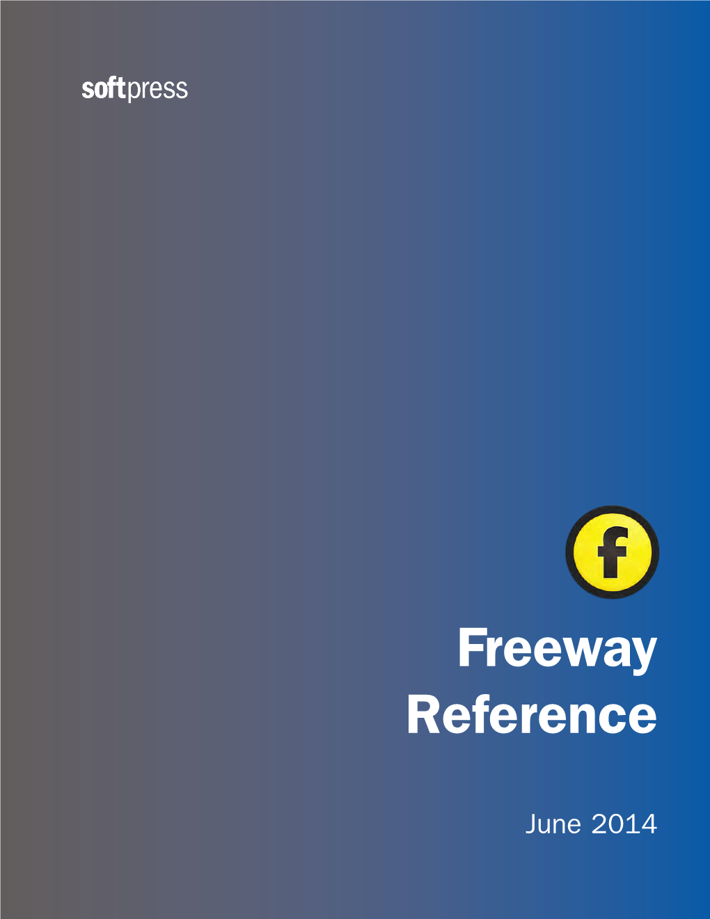 Freeway Reference: Contents 1