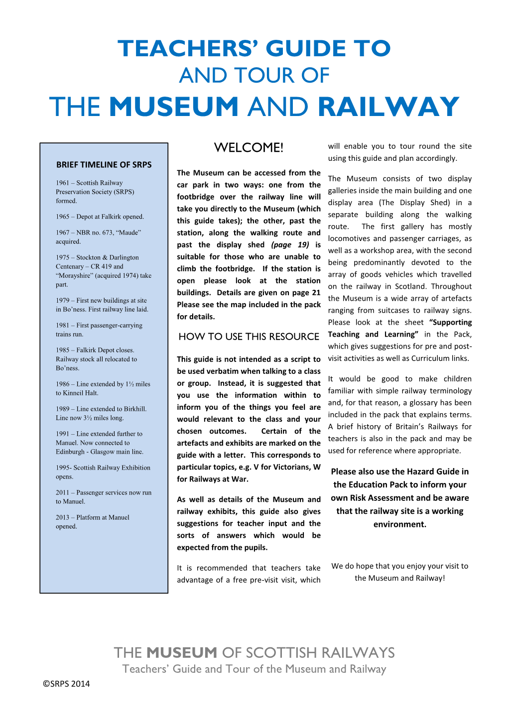 The Museum and Railway