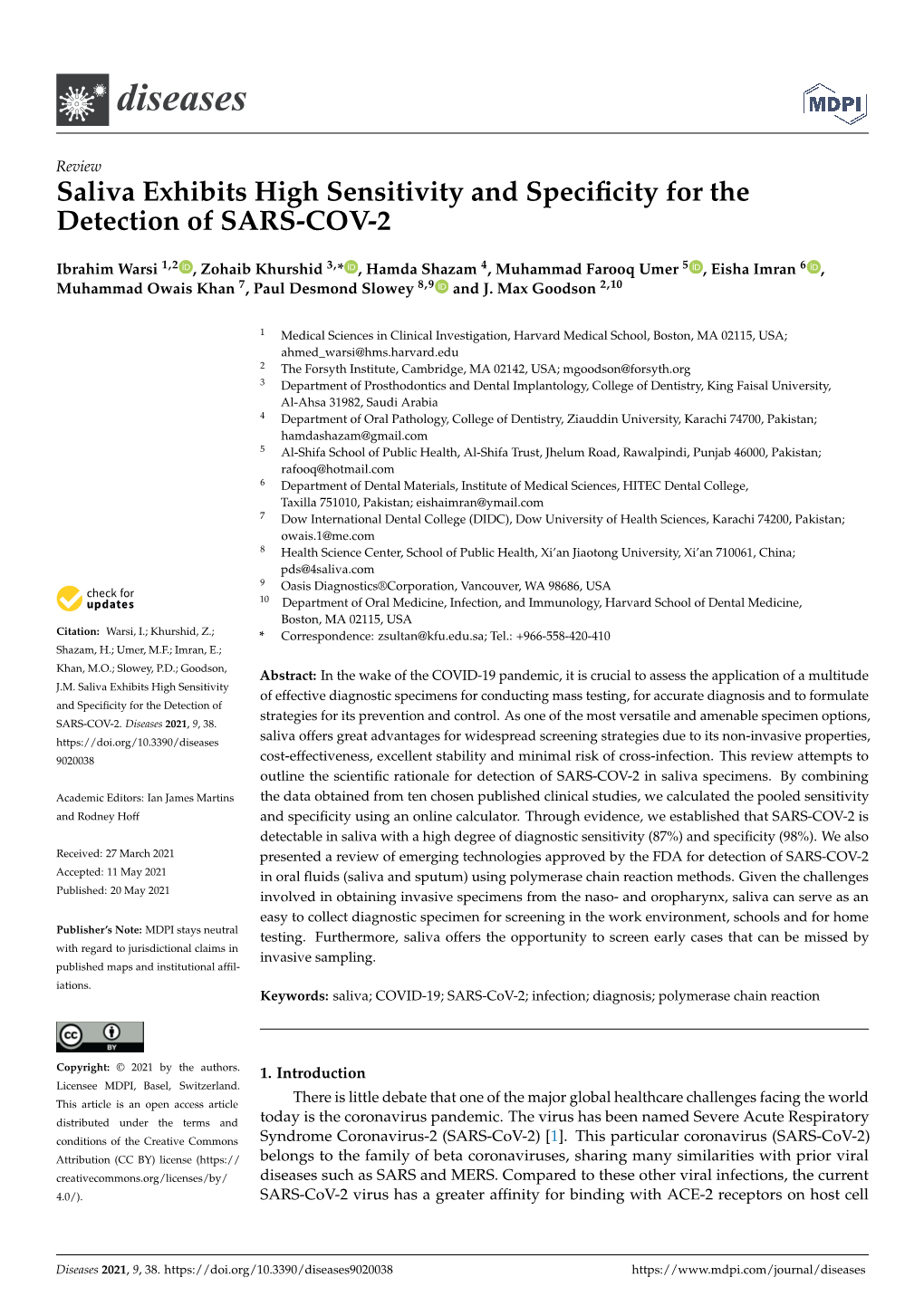 Saliva Exhibits High Sensitivity and Specificity for the Detection