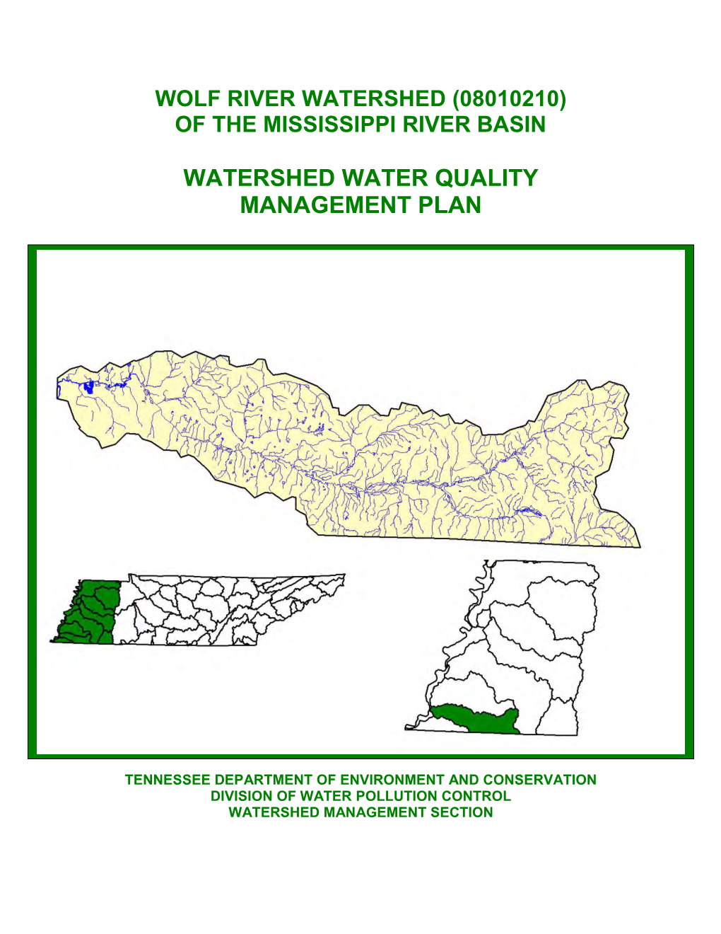 Wolf River Watershed (08010210) of the Mississippi River Basin
