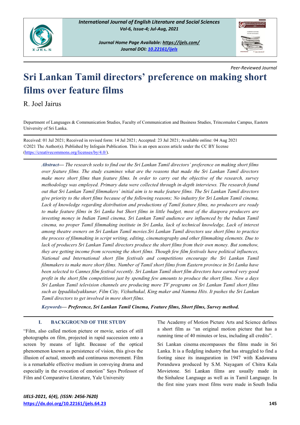 Sri Lankan Tamil Directors' Preference on Making Short Films Over Feature Films