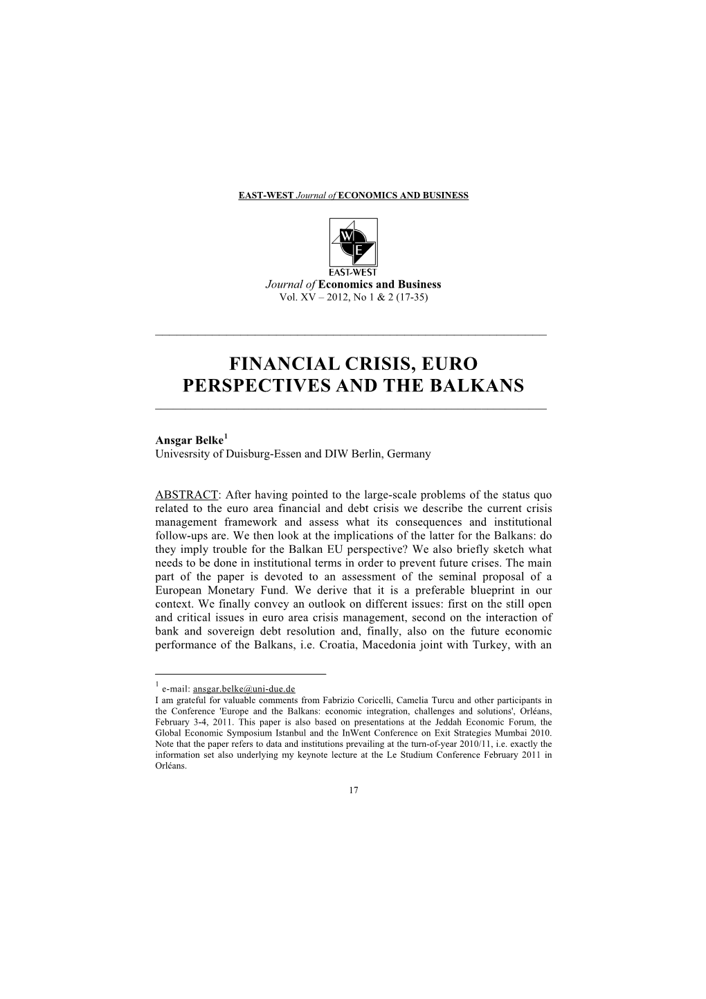 Financial Crisis, Euro Perspectives and the Balkans ______