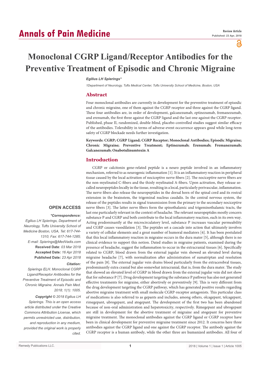 Monoclonal CGRP Ligand/Receptor Antibodies for the Preventive Treatment of Episodic and Chronic Migraine