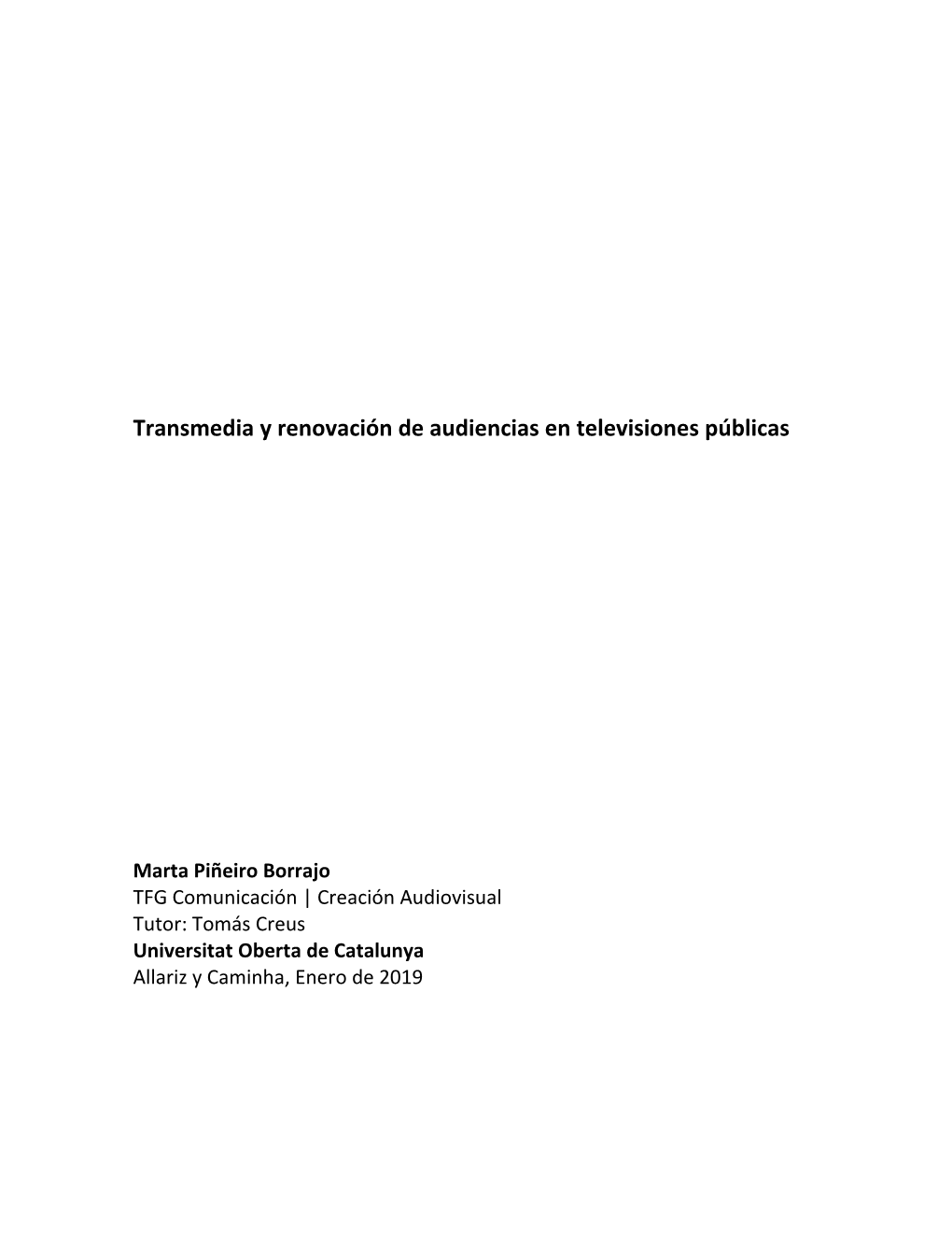 Transmedia Y Renovación De Audiencias En Televisiones Públicas